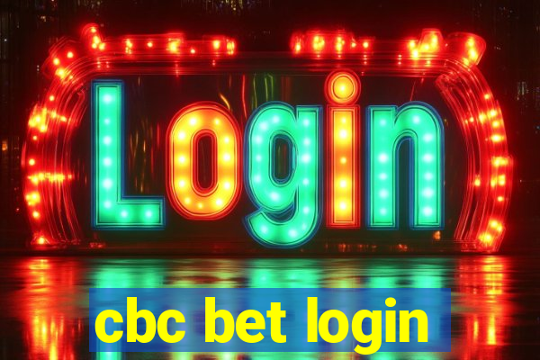 cbc bet login